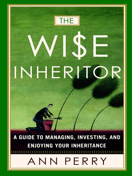 Title details for The Wise Inheritor by Ann Perry - Available